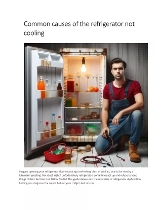 Common causes of the refrigerator not cooling