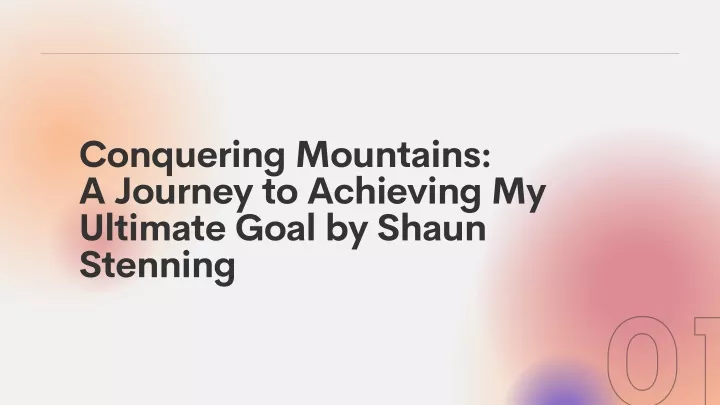 conquering mountains a journey to achieving