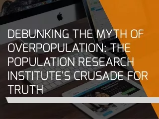 debunking the myth of overpopulation