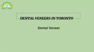 Dental Veneers In Toronto |