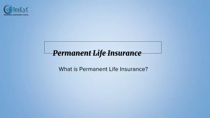 permanent life insurance