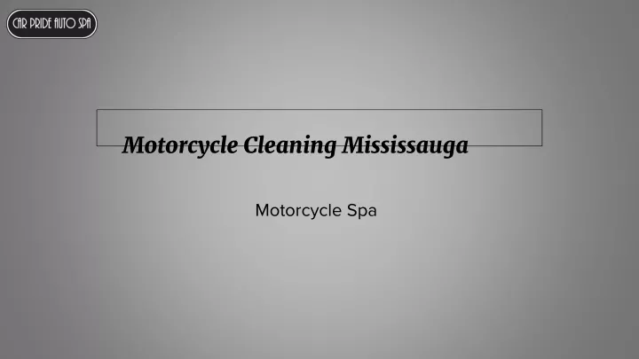 motorcycle cleaning mississauga