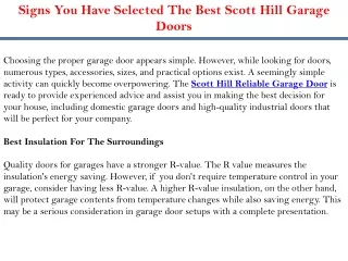 Signs You Have Selected The Best Scott Hill Garage Doors