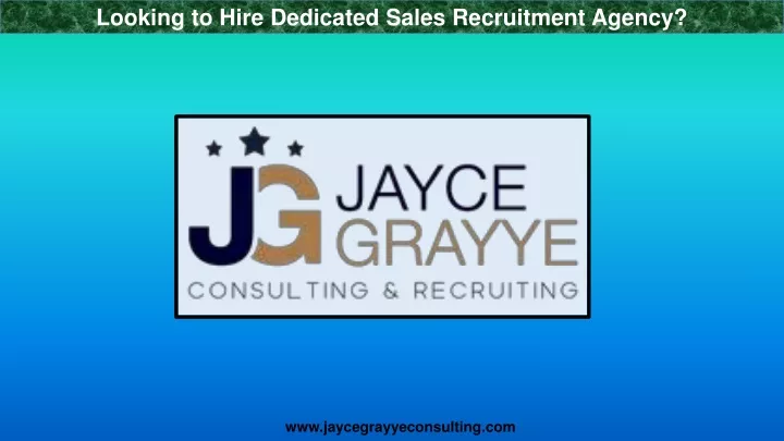 looking to hire dedicated sales recruitment agency