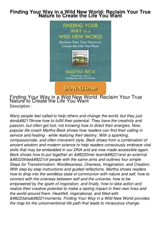 READ⚡[PDF]✔ Finding Your Way in a Wild New World: Reclaim Your True Nature to Create the