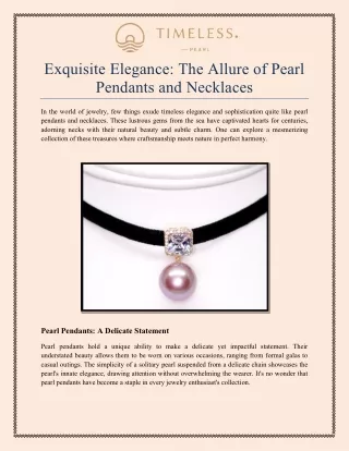 Exquisite Elegance: The Allure of Pearl Pendants and Necklaces