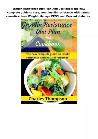 download❤pdf Insulin Resistance Diet Plan And Cookbook: the new complete guide to cure, treat insuli