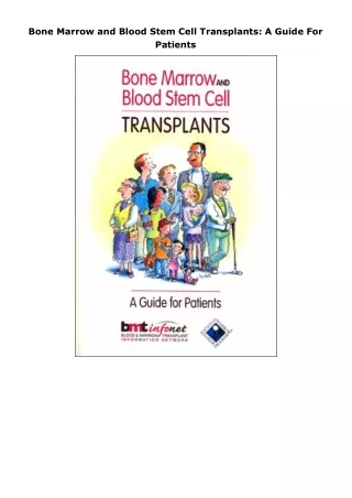 [PDF]❤️DOWNLOAD⚡️ Bone Marrow and Blood Stem Cell Transplants: A Guide For Patients