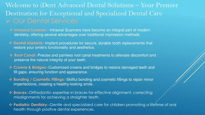 welcome to ident advanced dental solutions your