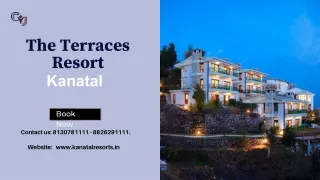 The Terraces Resort in Kanatal | Weekend Getaways in Kanatal