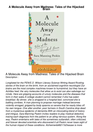 ⚡PDF ❤ A Molecule Away from Madness: Tales of the Hijacked Brain