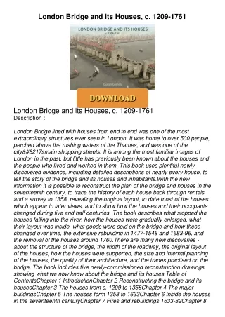 PDF_⚡ London Bridge and its Houses, c. 1209-1761