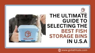 The Ultimate Guide to Selecting the Best Fish Storage Bins  in U.S.A