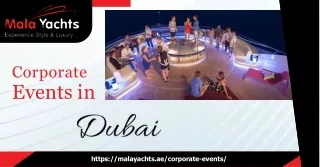 Unlock Unforgettable Experiences: Host Your Corporate Events in Dubai!
