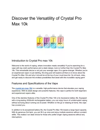 Discover the Versatility of Crystal Pro Max 10000 Vape