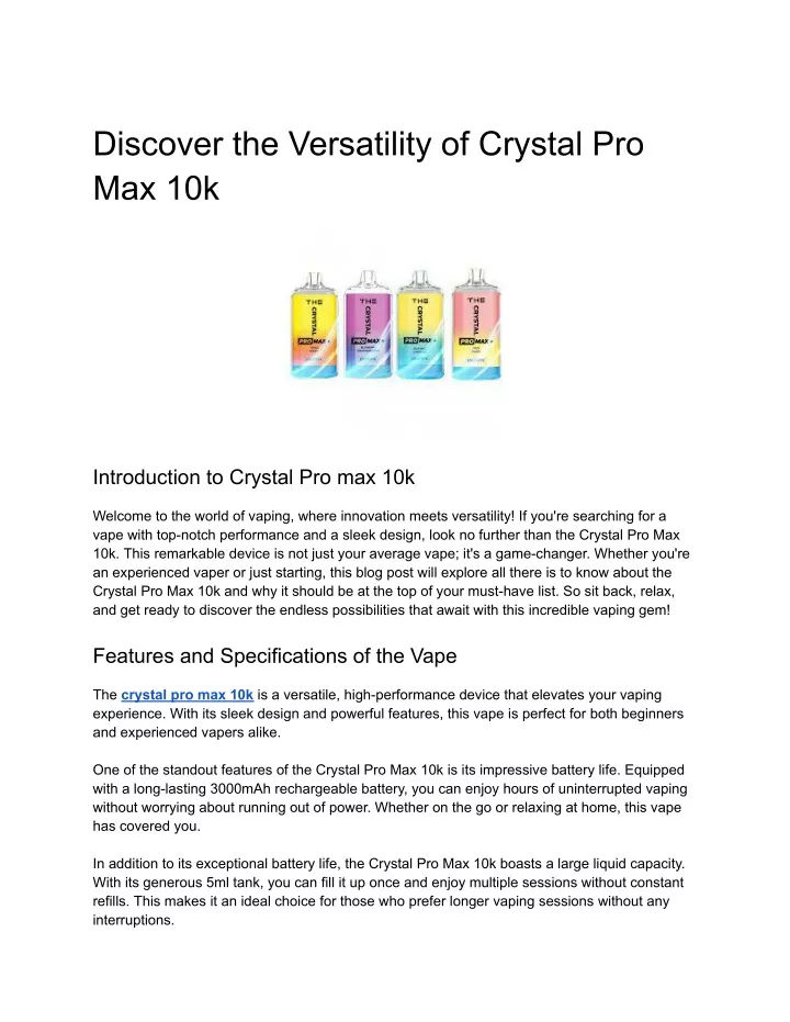 discover the versatility of crystal pro max 10k