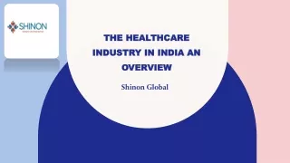 The Healthcare Industry in India: An Overview