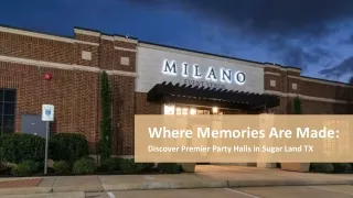 Where Memories Are Made: Discover Premier Party Halls in Sugar Land TX