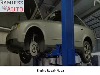 Engine Repair Napa - Ramirez Auto