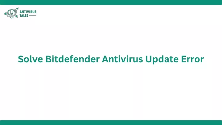 solve bitdefender antivirus update error