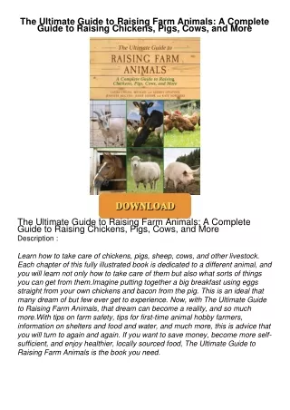 The-Ultimate-Guide-to-Raising-Farm-Animals-A-Complete-Guide-to-Raising-Chickens-Pigs-Cows-and-More