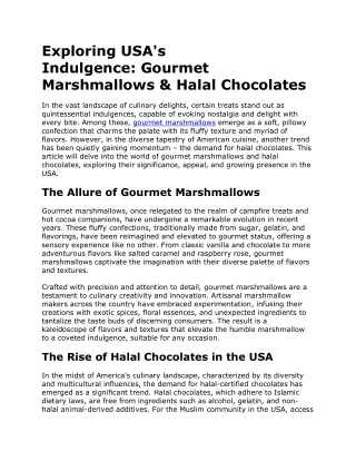 Gourmet marshmallows, halal chocolates in usa