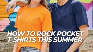 How To Rock Pocket T-Shirts This Summer