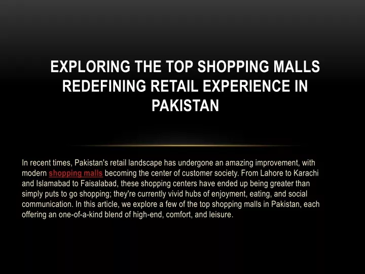 exploring the top shopping malls redefining retail experience in pakistan