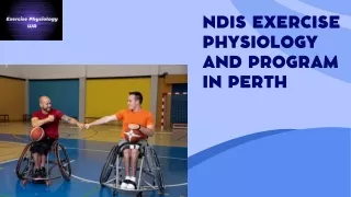 Ndis Exercise Physiology and Program in Perth