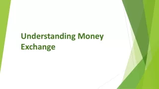 Understanding Money Exchange