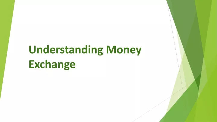 understanding money exchange