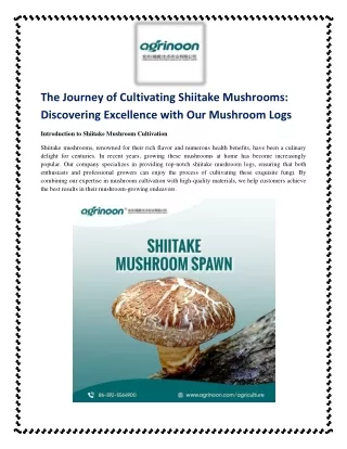 The Journey of Cultivating Shiitake Mushrooms Discovering Excellence with Our Mushroom Logs