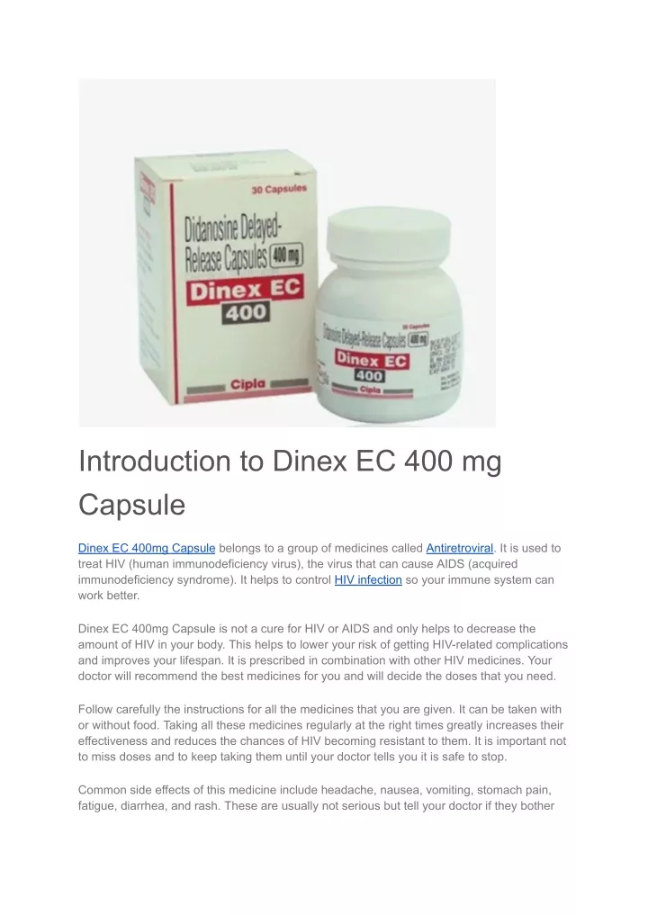 introduction to dinex ec 400 mg capsule