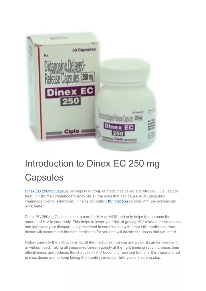 introduction to dinex ec 250 mg capsules