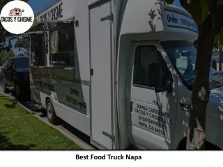 Best Food Truck Napa - Tacos Y Chisme