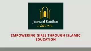 Empowering Girls Through Islamic Education