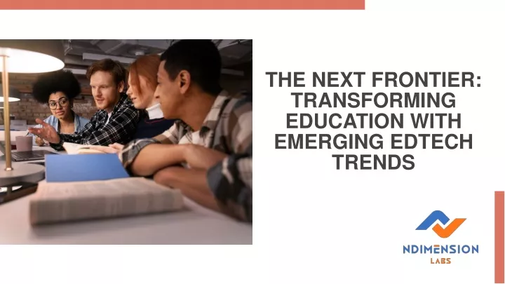 the next frontier transforming education with