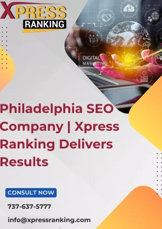 Philadelphia SEO Company | Xpress Ranking Delivers Results