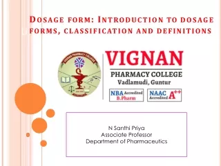 1st Pharm D Pharmaceutics Dosage forms
