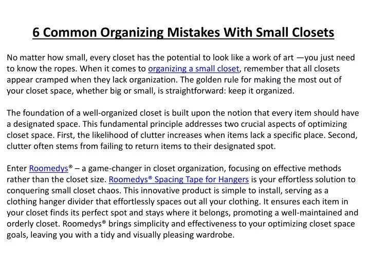 6 common organizing mistakes with small closets