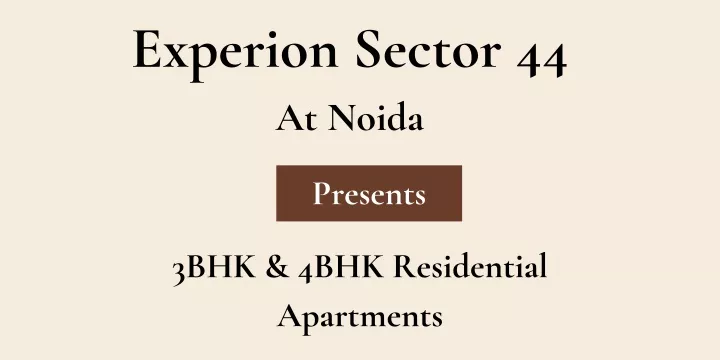 experion sector 44 at noida