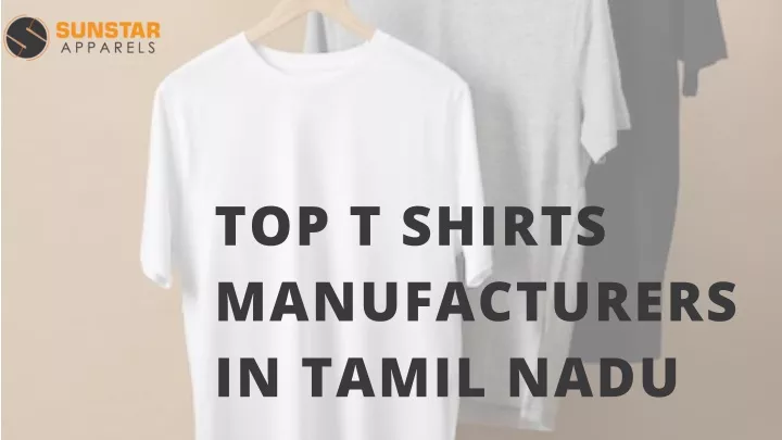 top t shirts manufacturers in tamil nadu