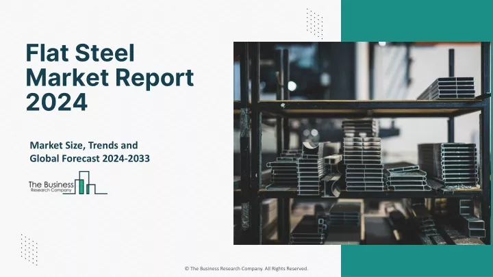 flat steel market report 2024