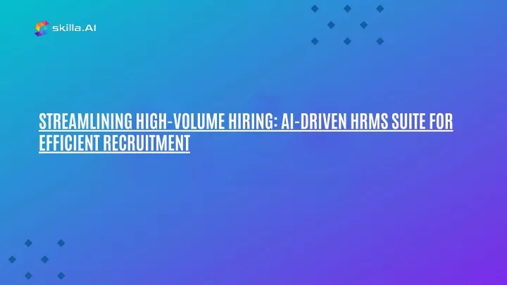 streamlining high volume hiring ai driven hrms