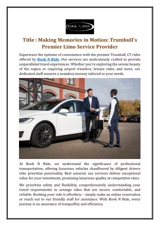 Making Memories in Motion: Trumbull's Premier Limo Service Provider
