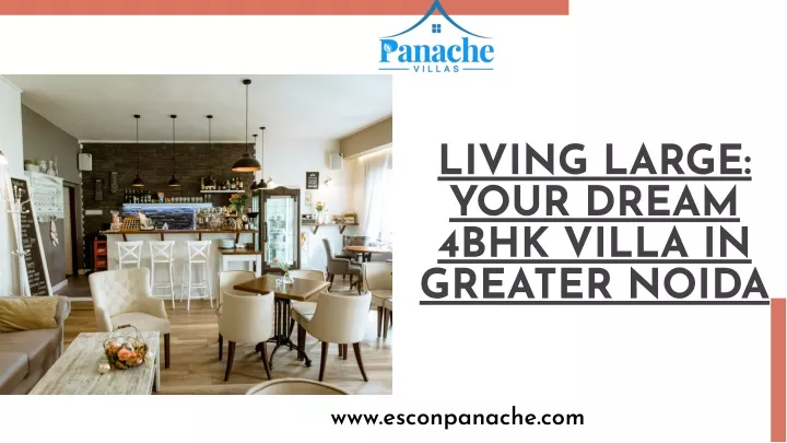 living large your dream 4bhk villa in greater