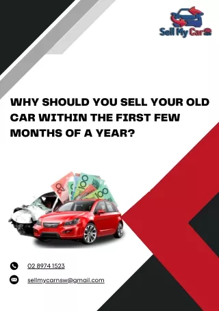 Why Should You Sell Your Old Car Within the First Few Months of a Year?