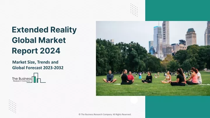 extended reality global market report 2024
