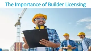 The Importance of Builder Licensing
