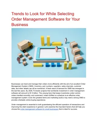 Trends to Look for While Selecting Order Management Software for Your Business